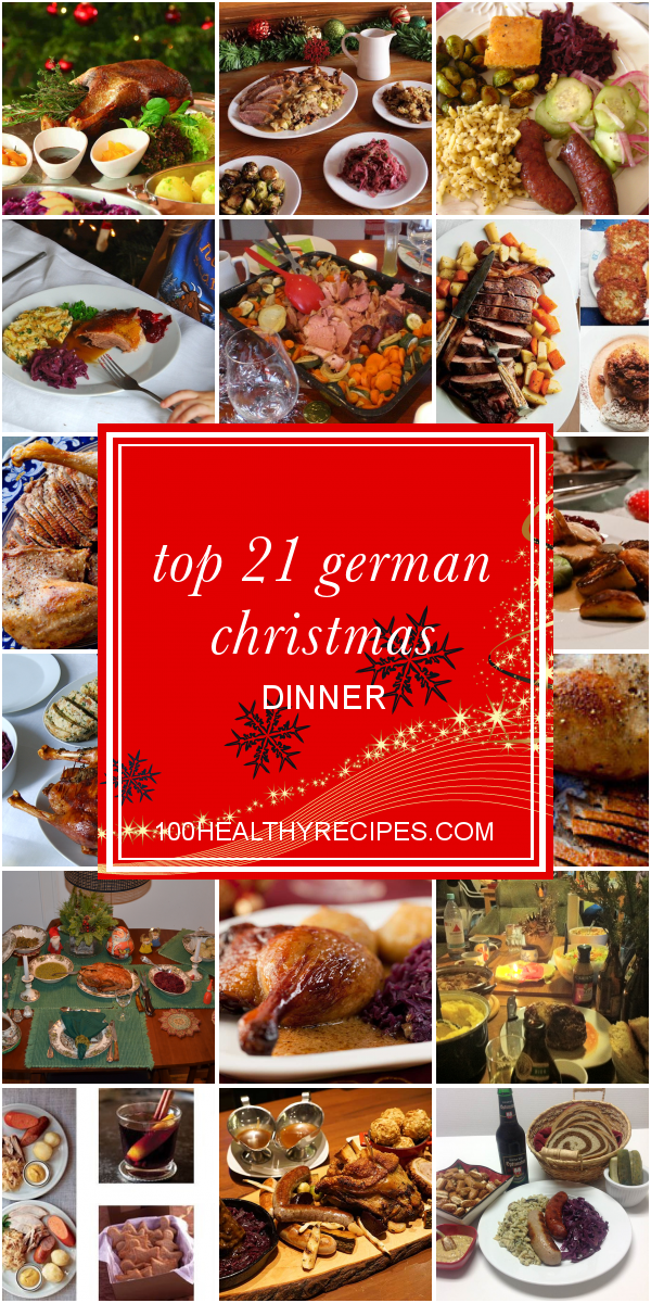 Top 21 German Christmas Dinner – Best Diet and Healthy Recipes Ever
